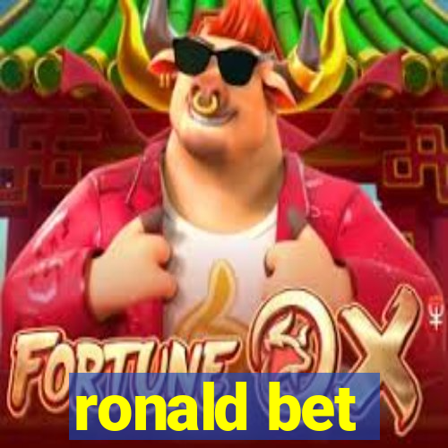 ronald bet